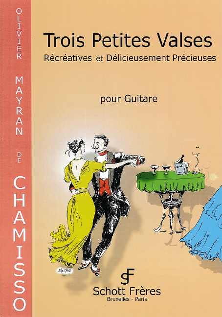 Trois petites valses, Récréatives et délicieusement précieuses, for guitar