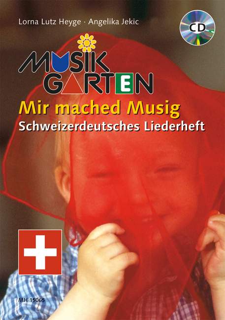 Mir mached Musig, Musikgarten 1, Songbook