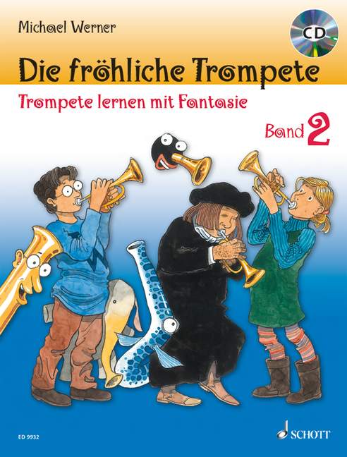 Die fröhliche Trompete Vol. 2, Trompete lernen mit Phantasie, for trumpet