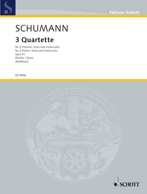 3 Quartets op. 41, for 2 Violins, Viola and Violoncello, for string quartet, Score