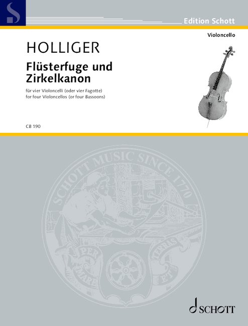 Flüsterfuge und Zirkelkanon, für 4 Violoncelli (oder 4 Fagotte), for 4 cellos (4 bassoons), Score and parts