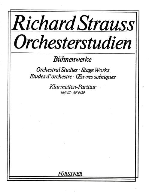 Orchestral Studies Stage Works: Clarinet Vol. 3, Der Rosenkavalier, for clarinet, basset horn, bass clarinet