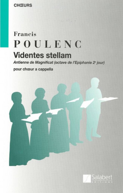 Videntes Stellam, Antienne de Magnificat (octave de l'Epiphanie 2° jour), for mixed choir (SATB) a cappella, Choral score