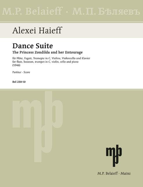 Dance Suite, from The Pricess Zondilda and her Entourage, for flute, bassoon, trumpet in C, violin, cello and piano, Score