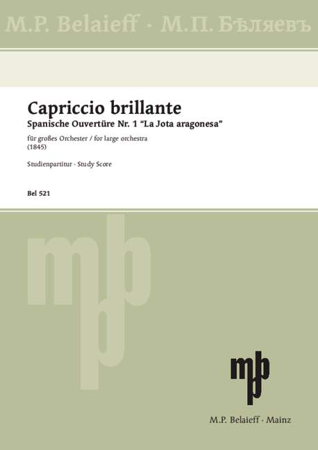 Capriccio brillante, Spanish Overture No 1, for orchestra, Study score