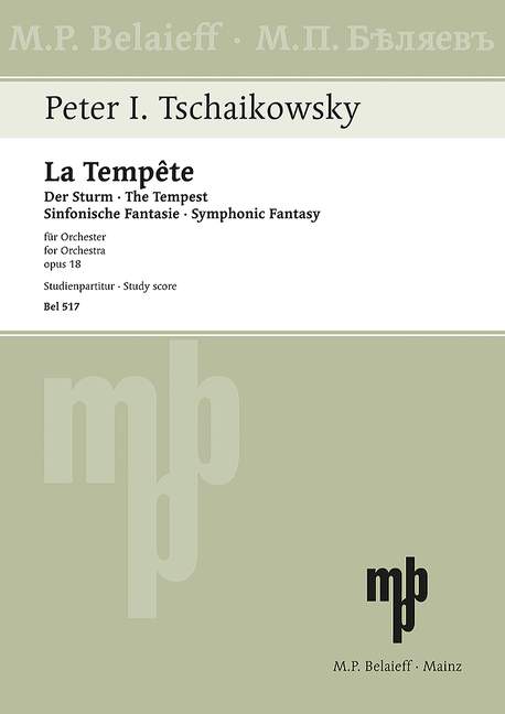 La Tempête op. 18, Symphonic Fantasy after W. Shakespeare, for orchestra, Study score