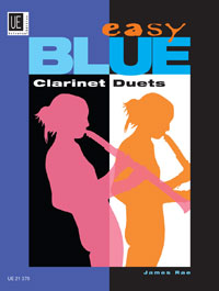 Easy Blue Clarinet Duets, for 2 clarinets, Performing score