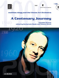 A Centenary Journey, Mathias Rüegg and the Vienna Art Orchestra, Study score