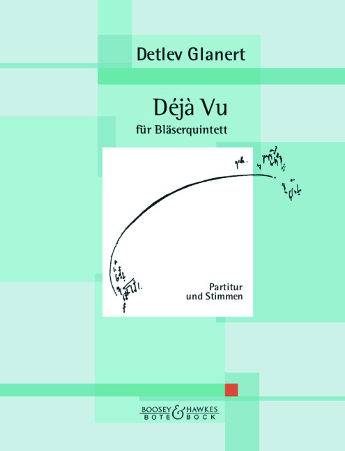 Déjà vu, Bläserquintett Nr. 2, for wind quintet, Score and parts