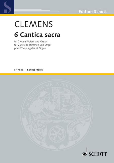 6 Cantica sacra, for 2 equal voices and organ