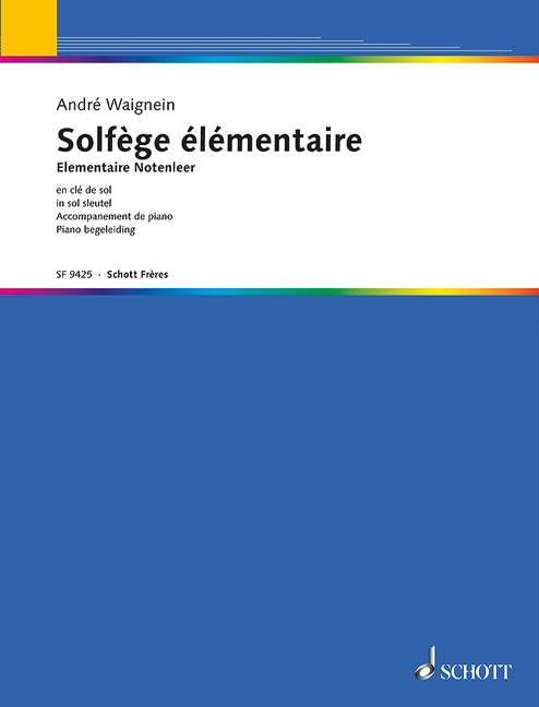 Solfège élémentaire, Elementaire Notenleer, for voice and piano