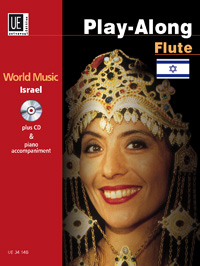 Israel - Play Along Flute, World Music, for flute with CD or piano accompaniment, Edition with play-along
