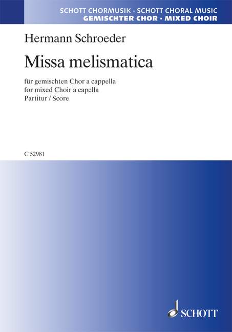 Missa melismatica, for mixed choir a cappella, Choral score