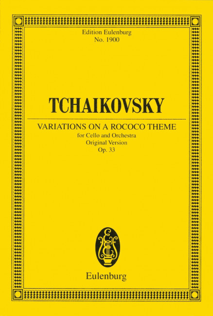 Variations on a Rococo Theme for Cello and Orchestra op. 33, Original Version, Study score