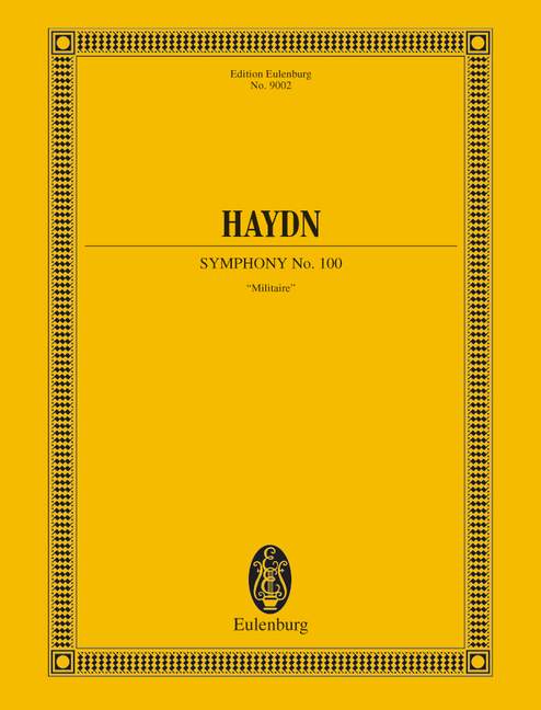 Symphony No. 100 in G major Hob. I:100, Military Symphony, for orchestra, Full score