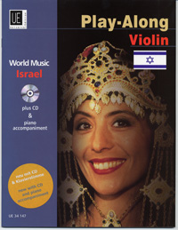 Israel - Play Along Violin, World Music, for violin (guitar/keyboard ad lib) and piano with cd, Edition with play-along