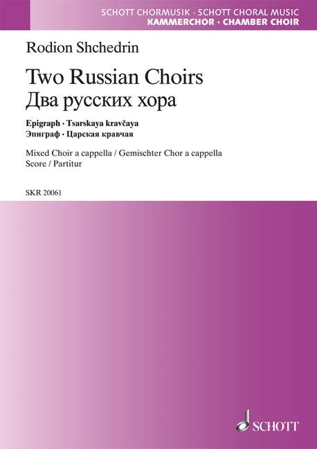 Two Russian Choirs, for mixed choir a cappella, Score