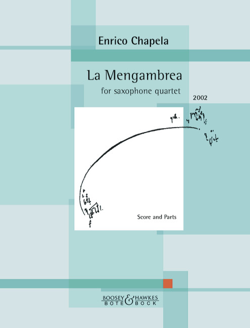 La Mengambrea, for 4 saxophones (SATBar), Score and parts