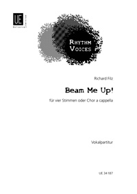 Beam Me Up!, for 4 voices or mixed choir (SATB) a cappella, Vocal score