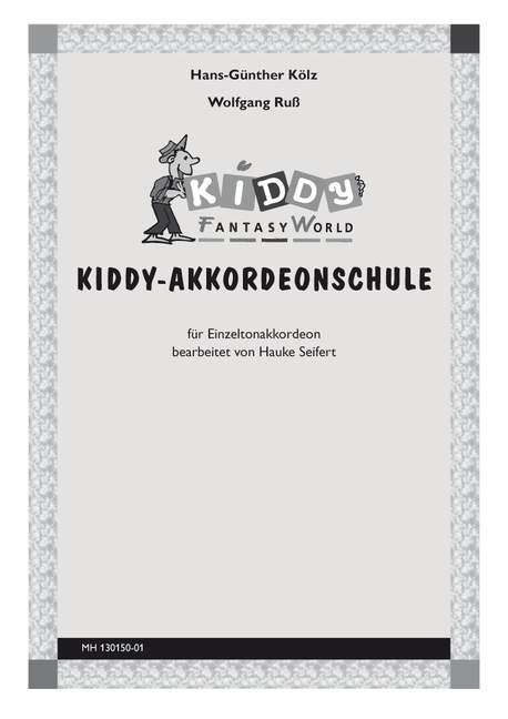 Kiddy-Akkordeonschule, Kiddy Fantasy World, for single tone-accordion