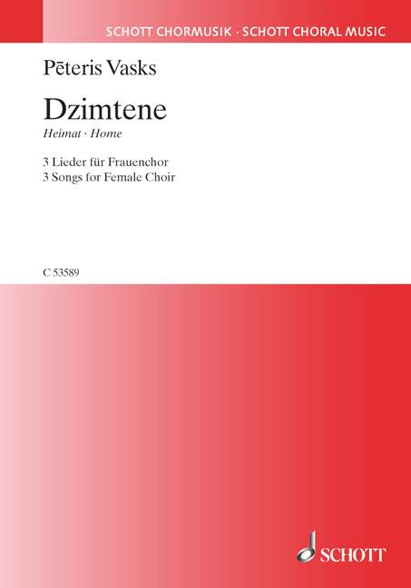 Dzimtene, (Home), for female choir, Choral score. 9790001170017