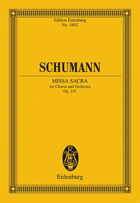 Missa sacra op. 147, for four-part choir and orchestra, Study score