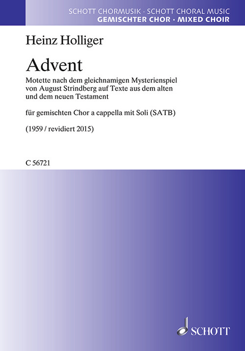 Advent, Motet on a play of the same name by August Strinberg, for mixed choir SATB with 4 soloists (SATB), Choral score