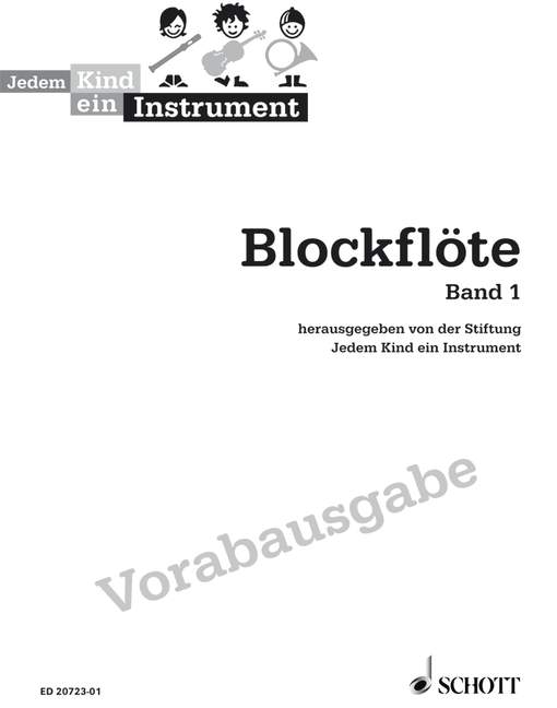 Jedem Kind ein Instrument, Band 1 - JeKi-Vorabausgabe, for recorder, Student's edition