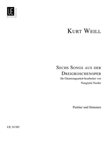 6 songs from Die Dreigroschenoper (The Threepenny Opera), for 4 guitars, Score and parts