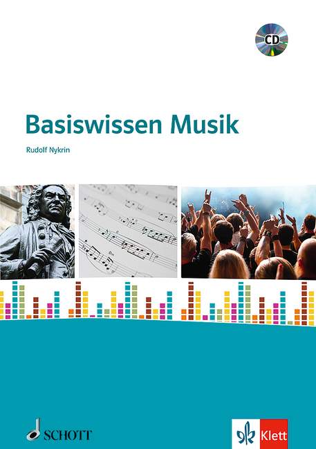 Basiswissen Musik, für den Unterricht an allgemeinbildenden Schulen