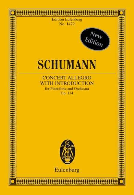 Concert Allegro with Introduction D minor op. 134, for Pianoforte and Orchestr, Study score