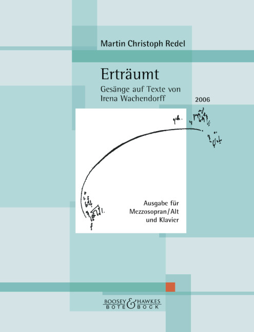 Erträumt op. 60, Gesänge auf Texte von Irena Wachendorff, for mezzo-soprano (alto) and piano
