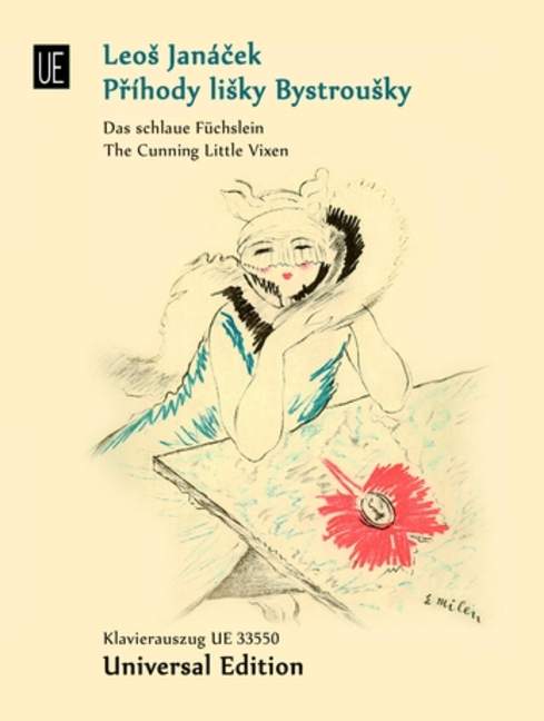 The Cunning Little Vixen, Opera in 3 acts, Piano reduction