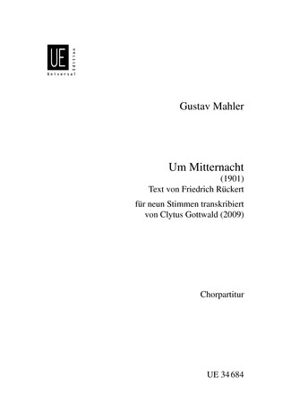 Um Mitternacht, On texts by Friedrich Rückert, for nine voices (SSAATTBBB) a cappella, Choral score