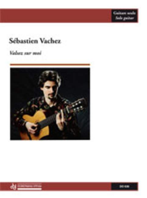 Valsez sur moi, for guitar