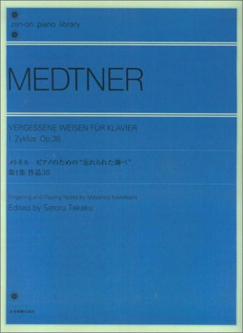 Forgotten Melodies op. 38, 1. Cycle, for Piano