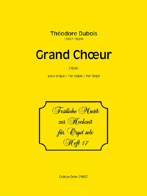 Grand Choeur 17, for Organ, Performing score