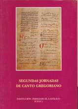 Segundas jornadas de canto gregoriano, Zaragoza (del 3 al 12 XI 1997). 9788478204519