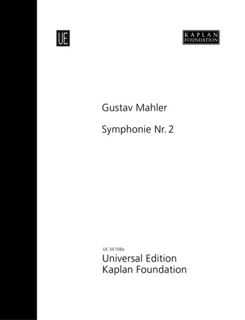 Symphony No. 2, Resurrection, for soprano, alto, mixed choir (SATB) and orchestra, Full score