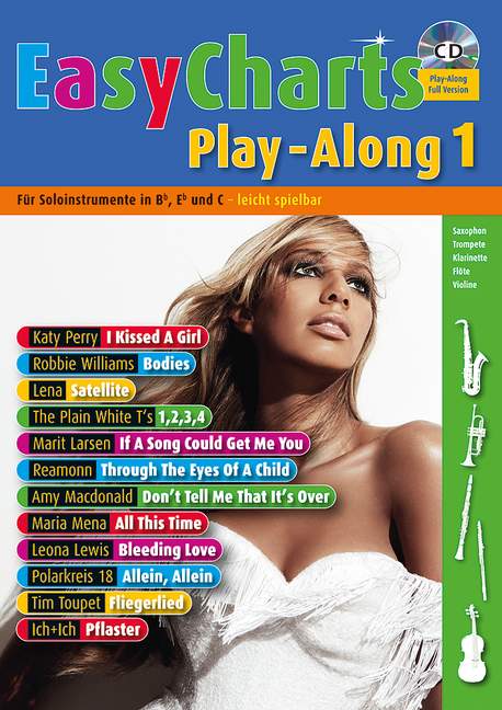 Easy Charts Play-Along, Band 1, Die grössten Hits spielerisch leicht gesetzt, for C/Eb/Bb-instruments