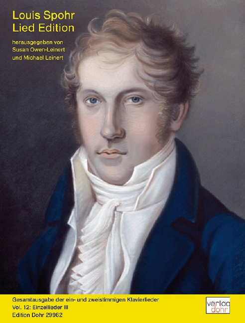 Louis Spohr Lied Edition Vol. 12, Single Songs III, for voice and piano, Vocal and performing score