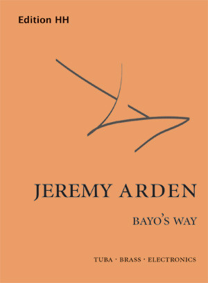 Bayo's Way, for brass instruments and electronics, Score