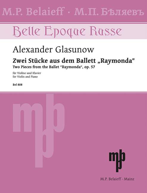 Two Pieces from the ballet Raymonda aus op. 57, for violin and piano