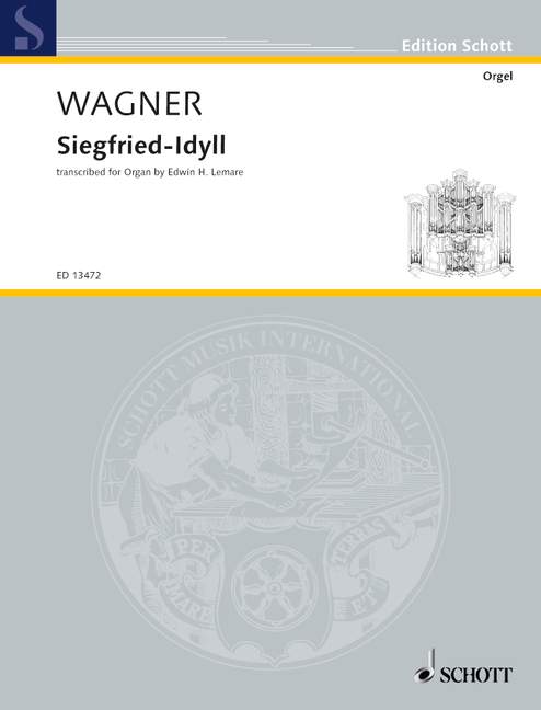 Siegfried-Idyll WWV 103, transcribed for organ by Edwin H. Lemare