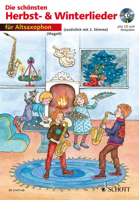Die schönsten Herbst- und Winterlieder, Sankt Martin, Nikolauslieder und Weihnachtslieder, for 1-2 alto saxophones in Eb