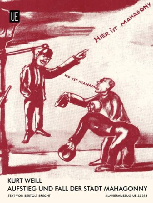 Rise and Fall of the City of Mahagonny, Opera in 3 acts, Piano reduction