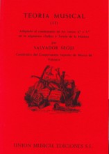 Teoría musical (II): adaptada al cuestionario de los cursos 4º y 5º de la asignatura "Solfeo y Teoría de la Música"