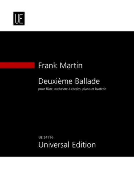 Deuxième Ballade, for flute, string orchestra, piano, timpani and percussion, Study score