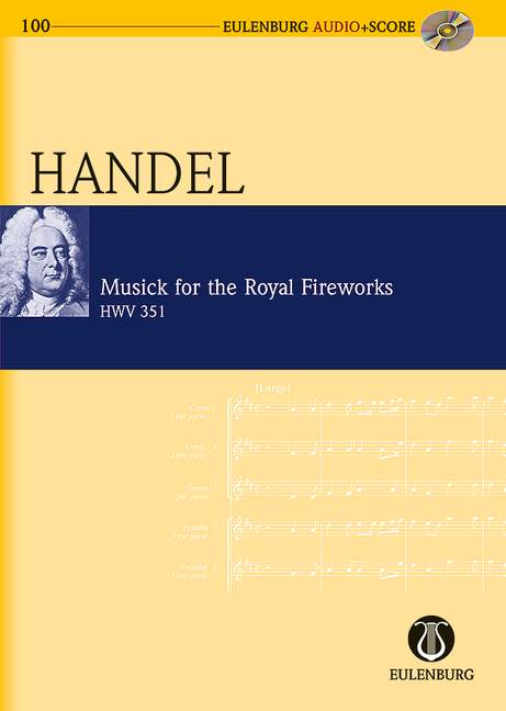 Music for the Royal Fireworks HWV 351, for orchestra, Study score