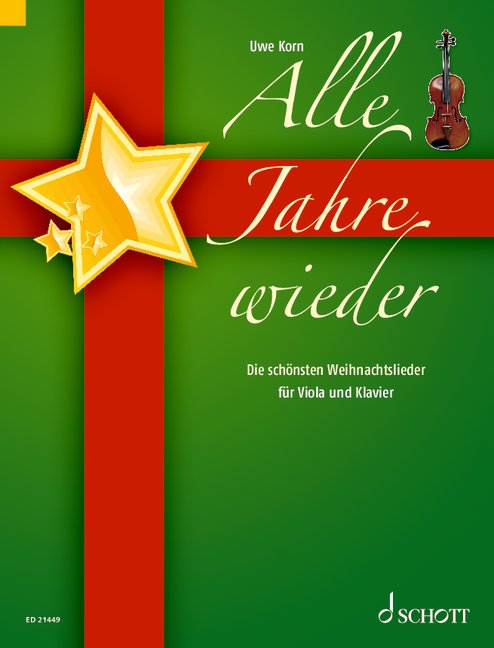 Alle Jahre wieder, Die schönsten Weihnachtslieder, for viola and piano